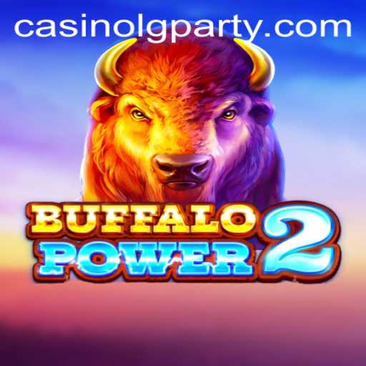 BuffaloPower2: A Thrilling Adventure with LGPARTY