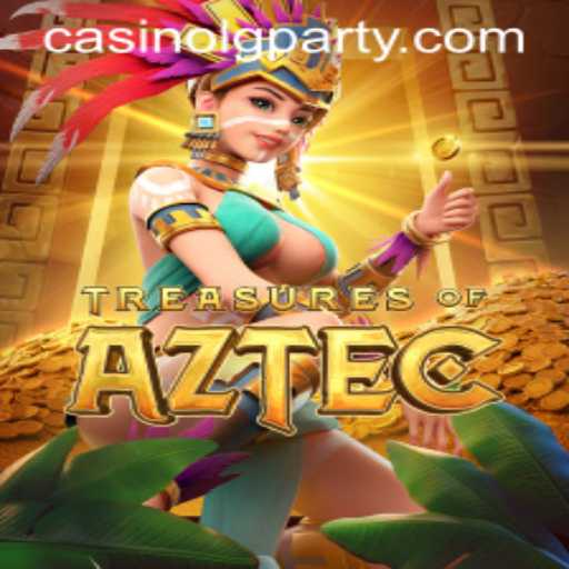 Explore the Thrilling World of Treasures of Aztec LGPARTY